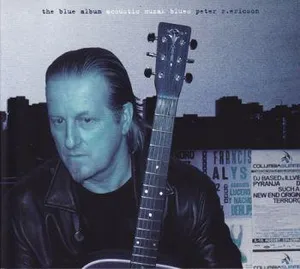 Ericson Peter R: Acoustic Musak Blues