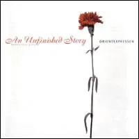 Orientexpressen: An Unfinished Story