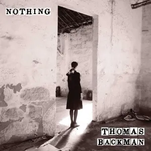 Backman Thomas: Nothing