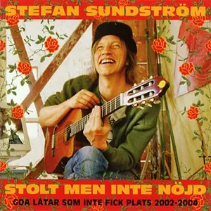 Sundström Stefan: Stolt men inte nöjd 2002-04