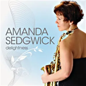 Sedgwick Amanda: Delightness