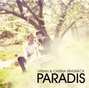 Ringbäck Urban & Carina: Paradis