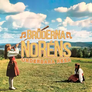 Norén Gustaf & Viktor: Bröderna Noréns underb...