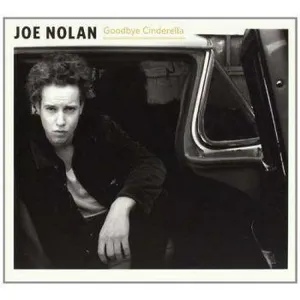 Nolan Joe: Goodbye Cinderella