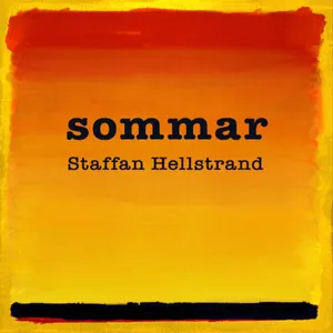 Hellstrand Staffan: Sommar 2025