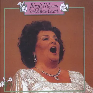 Nilsson Birgit: Swedish Radio concerts 1947-61
