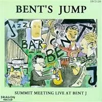 Summit Meeting: Bent's Jump