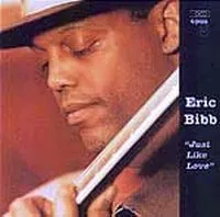 Bibb Eric: Just Like Love