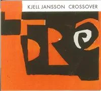 Jansson Kjell: Crossover