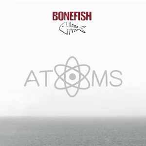 Bonefish: Atoms