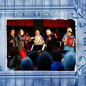 Ahlin Tina: Tina Ahlin & Orsa Spelmän -17