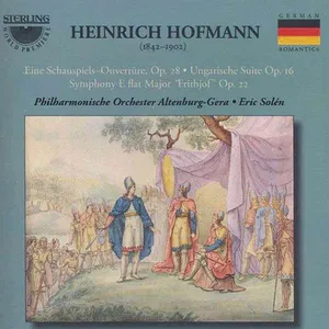 Hofmann Heinrich: Orchestral Works