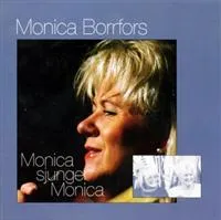 Borrfors Monica: Monica Sjunger Monica
