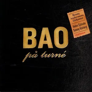 Andersson Benny: BAO på turné 2005