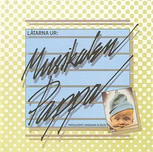 Olsson Ingemar: Musikalen Pappa