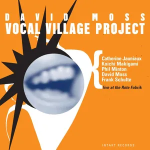 Moss David: Vocal Village Project