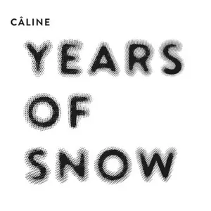 Sabine Wiesli Caline: Years of Snow