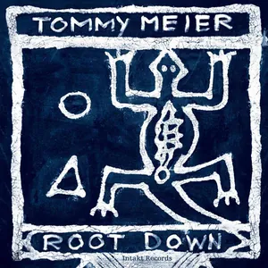 Meier Tommy: Root Down
