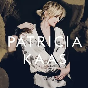 Kaas Patricia: Patricia Kaas