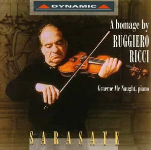 Sarasate: A Homage By Ruggiero Ricci