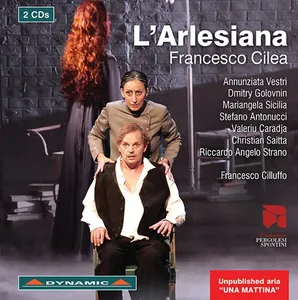 Cilea Francesco: L'arlesiana