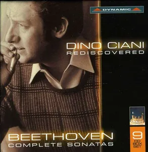 Beethoven: Dino Ciani Rediscovered