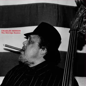Mingus Charles: The Eldridge Session