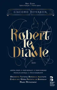 Meyerbeer Giacomo: Robert le Diable