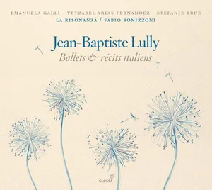 Lully Jean-Baptiste: Ballets & Récits Italiens
