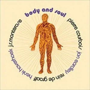 Monterose J R: Body And Soul