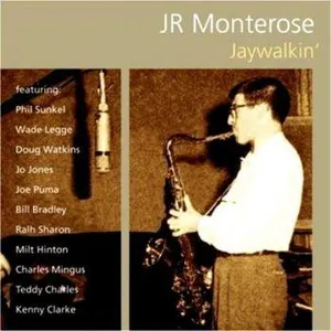 Montrose J R: Jaywalkin'