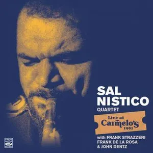 Nistico Sal: Live At Carmelo's 1981