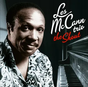 Les Mccann Trio: Shout