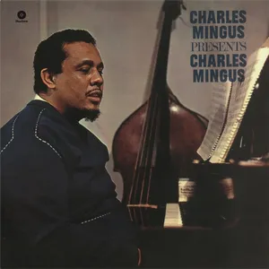 Mingus Charles: Presents Charles Mingus