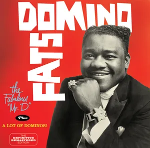 Domino Fats: Fabulous Mr. D/A Lot of Dominos