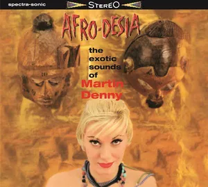 Martin Denny: Afro-Desia/Quiet Village