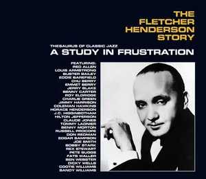 Henderson Fletcher: Fletcher Henderson Story