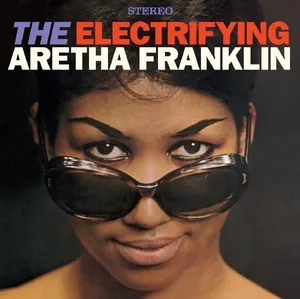 Franklin Aretha: Electrifying Aretha Franklin