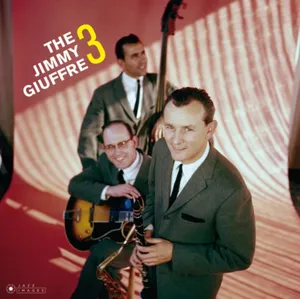 Jimmy Giuffre 3: The Jimmy Giuffre 3