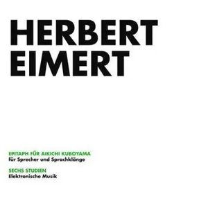 Eimert Herbert: Epitaph Für Aikichi Kuboyama/...