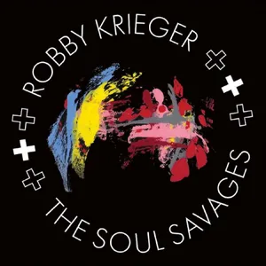 Krieger Robby: And The Soul Savages