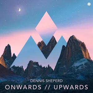Sheperd Dennis: Onwards // Upwards