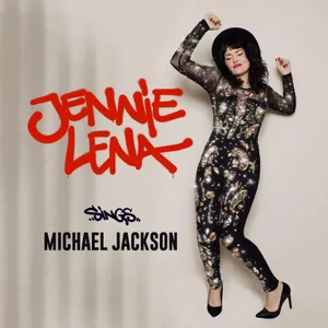 Lena Jennie: Jennie Lena Sings Michael Jackson