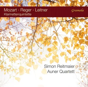 Mozart / Reger / Leitner: Clarinetquintet