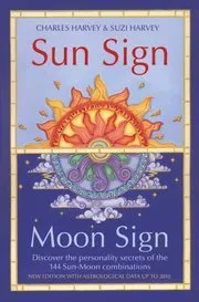 Sun Sign, Moon Sign
