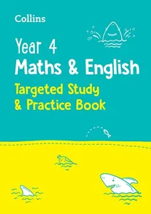 Year 4 Maths and English KS2 Targeted Study & Practice Book