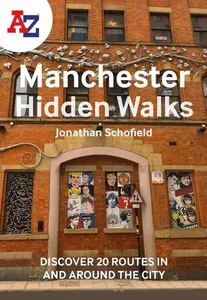 -Z Manchester Hidden Walks