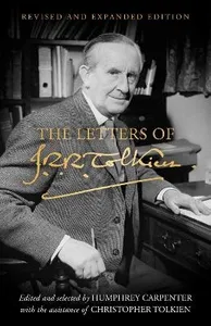 The Letters Of J. R. R. Tolkien