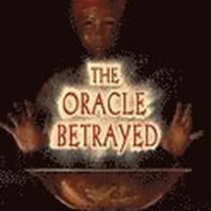 The Oracle Betrayed