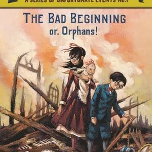 The Bad Beginning